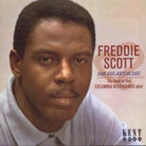 Freddie Scott – Mr. Heartache - Best Of The Columbia Recordings