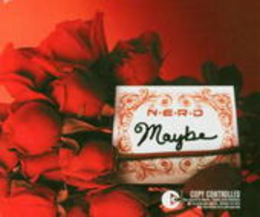 N.E.R.D. – Maybe