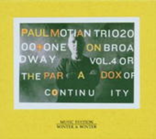 Paul Motian Trio – On Broadway Vol. 4