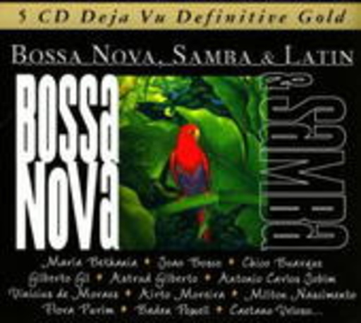 Diverse – Bossa Nova, Samba & Latin - Definitive Gold
