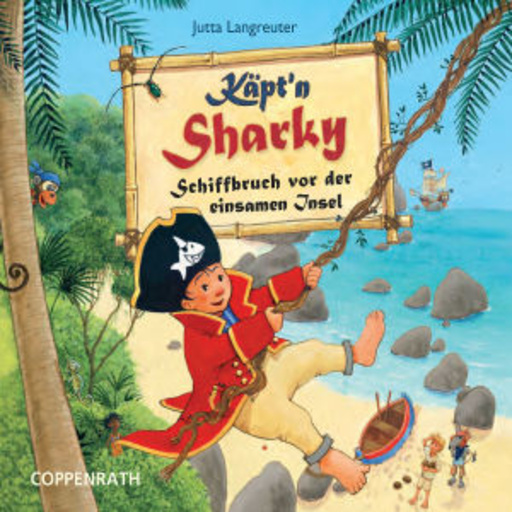 Dirk Bach – Käpt'n Sharky - Schiffbruch vor der einsamen Insel
