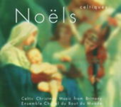 L' Ensemble Choral De Bout Du Monde – Noels Celtiques