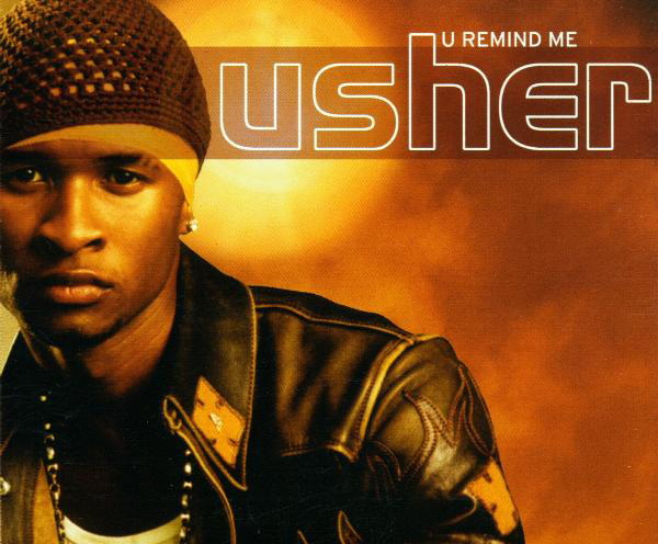Usher – U Remind Me