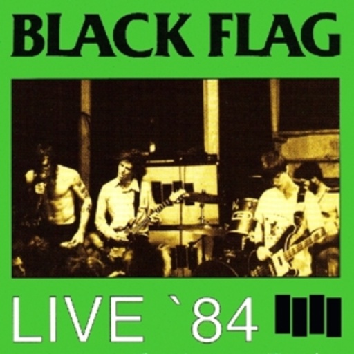 Black Flag – Live '84