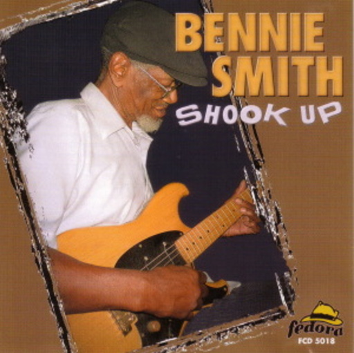 Bennie Smith – Shook Up