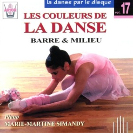 Diverse – La Danse Par Le Disque, Vol. 17 - Barre & Milieu