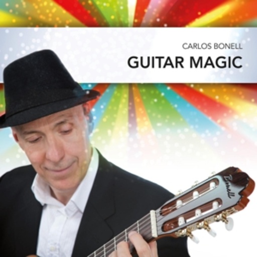 Carlos Bonell – Guitar Magic