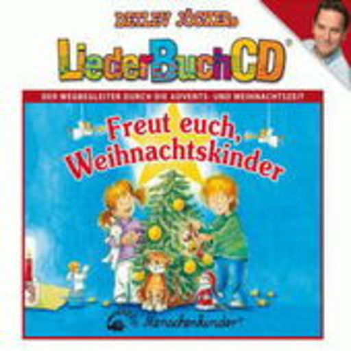 Detlev Jöcker – LiederBuchCD - Freut euch, Weihnachtskinder
