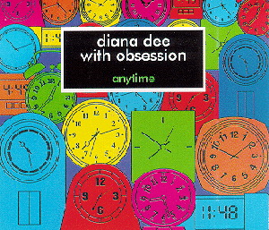 Diana Dee With Obsession – Anytime