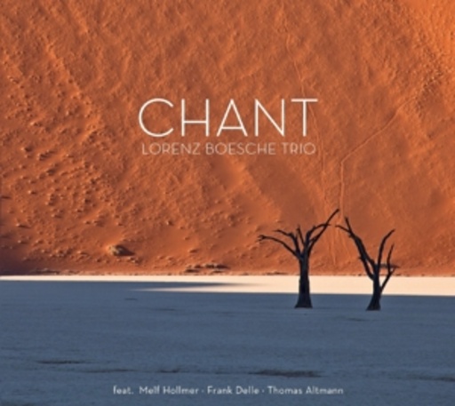 Lorenz Boesche Trio – Chant