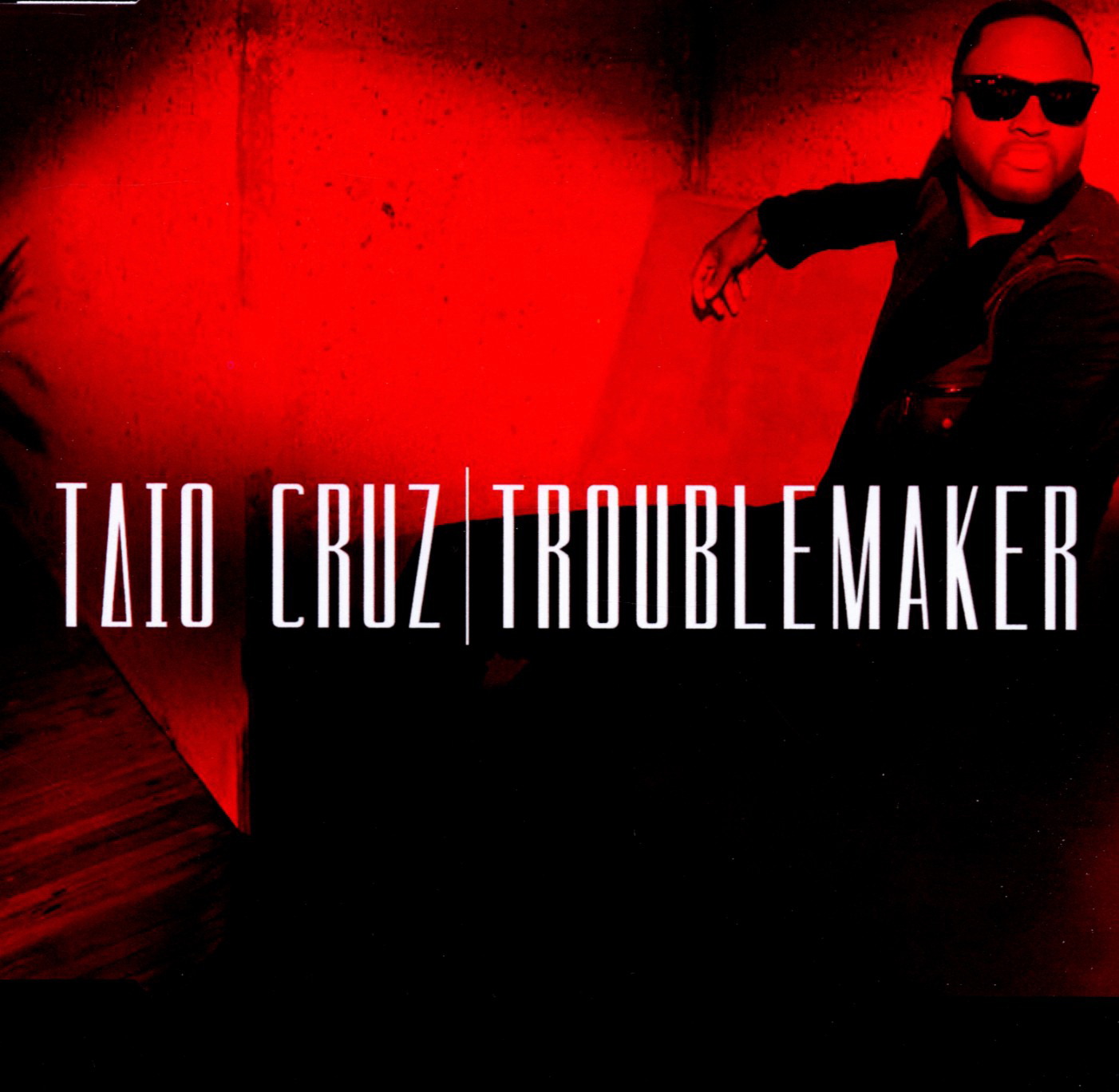 Taio Cruz – Troublemaker