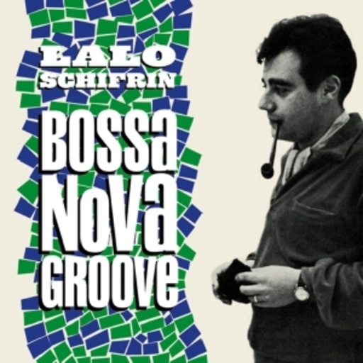 Lalo Schifrin – Bossa Nova Groove