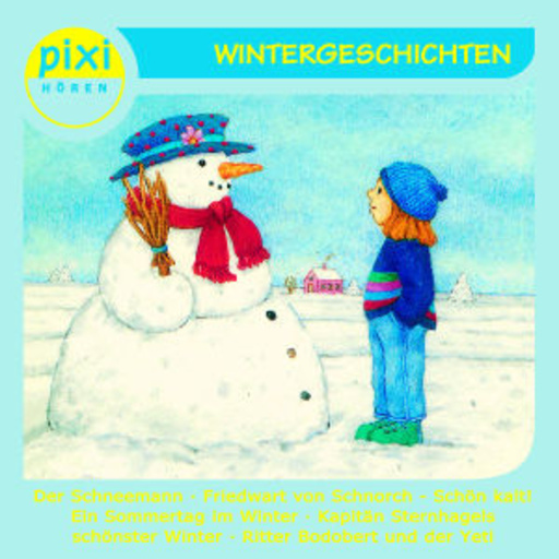 Diverse – Pixi Hören: Wintergeschichten