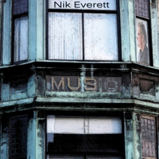 Nik Everett – Music