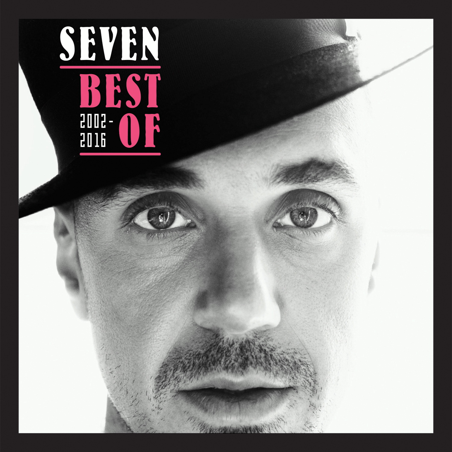 Seven – Best Of 2002-2016