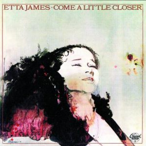 Etta James – Come A Little Closer