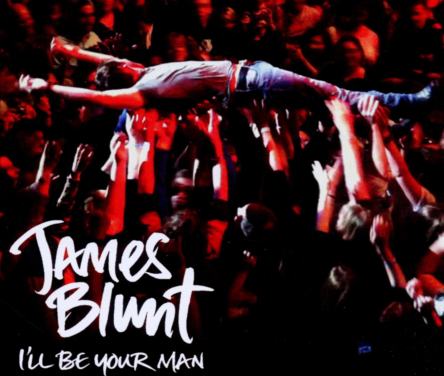 James Blunt – I'll Be Your Man