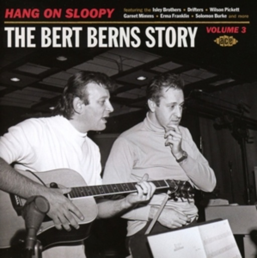 Diverse – Hang On Sloopy - The Bert Berns Story Vol. 3