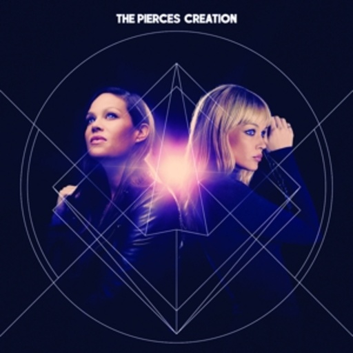 The Pierces – Creation