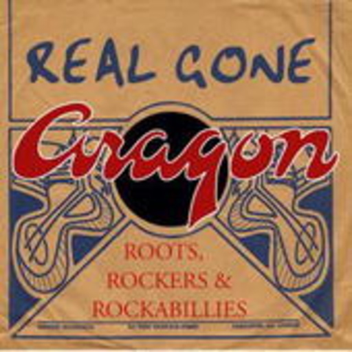 Diverse – Real gone Aragon Vol. 1 - Roots, Rockers & Rockabillys