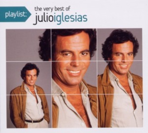 Julio Iglesias – Playlist - The Very Best Of Julio Iglesias