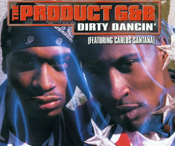 The Product G&B – Dirty Dancin'