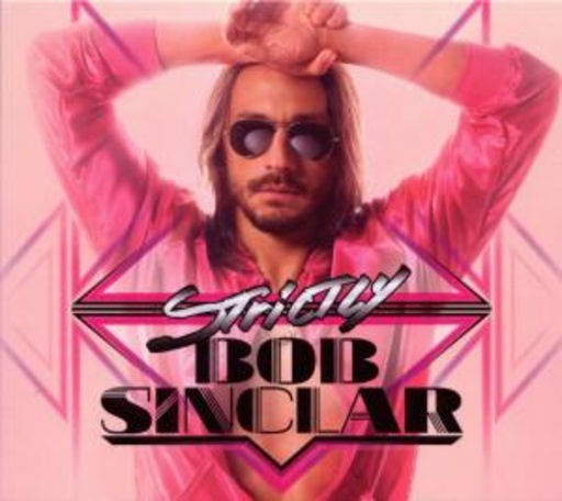 Diverse – Strictly Bob Sinclair