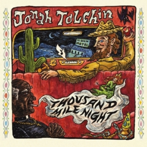 Jonah Tolchin – Thousand Mile Night