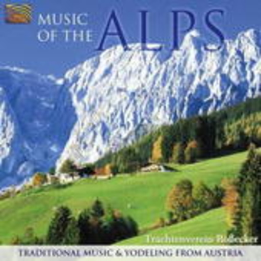 Trachtenverein Rossecker – Music Of The Alps