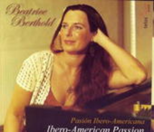 Beatrice Berthold – Ibero-American Passion