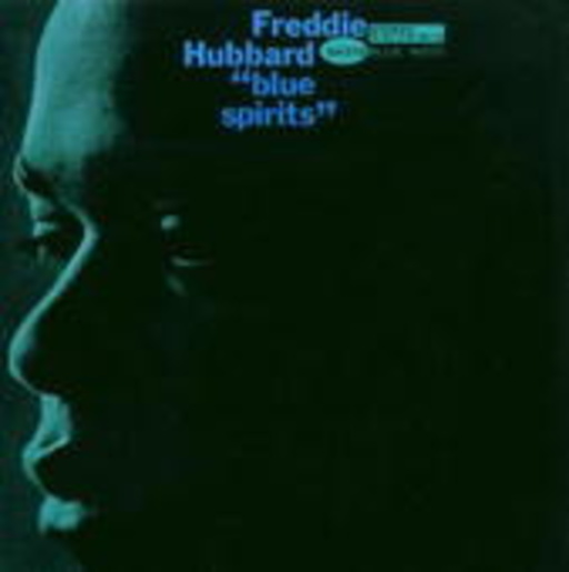 Freddie Hubbard – Blue Spirits