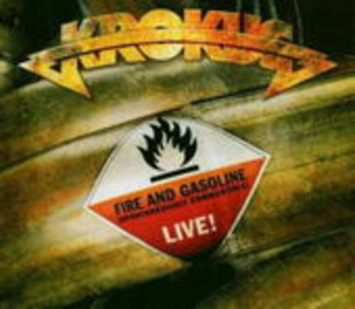 Krokus – Fire And Gasoline - Live