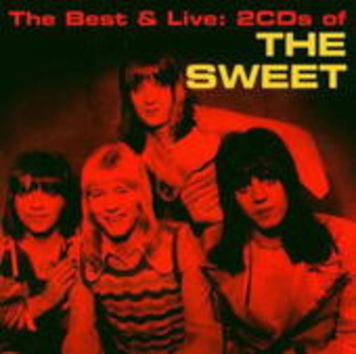 Sweet – The Best & Live