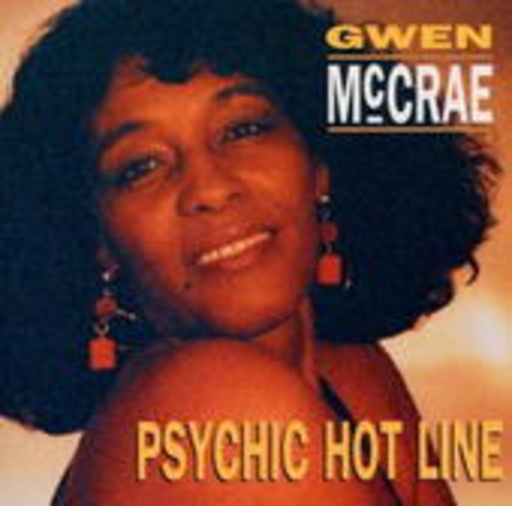 Gwen McCrae – Psychic Hot Line