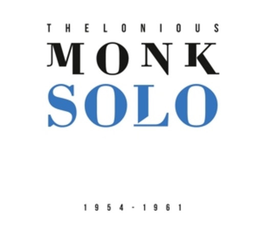 Thelonious Monk – Solo - 1954-1961