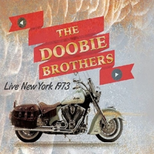 The Doobie Brother – Live New York 1973