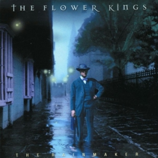 The Flower Kings – The Rainmaker