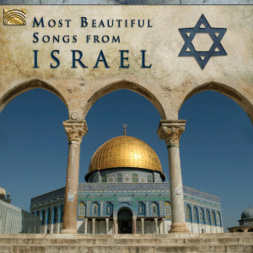 Diverse – Most Beautiful Songs From Israel
