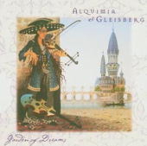 Alquimia & Gleisberg – Garden Of Dreams