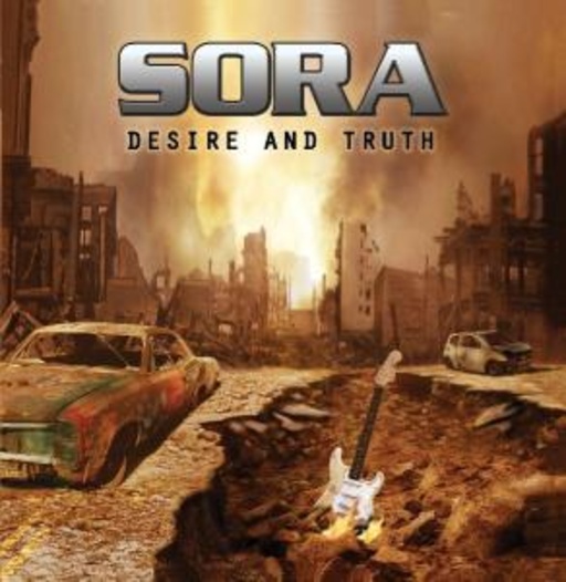 Sora – Desire & Truth