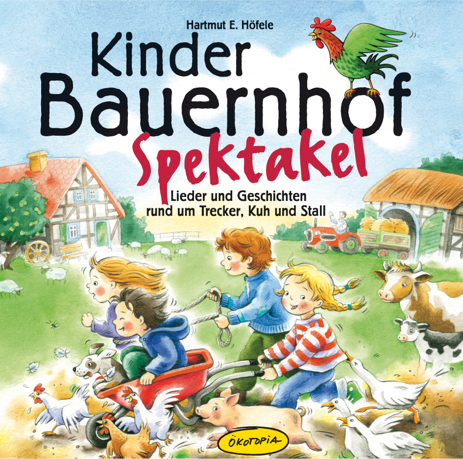 Hartmut E. Höfele – Kinder-Bauernhof-Spektakel