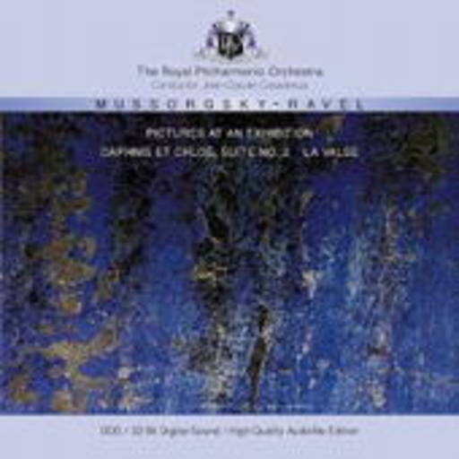 The Royal Philharmonic Orchestra/J.-C. Casadesus – Pictures At An Exhibition/Daphnis Et Chloé (High Quality Audiofile Edition)
