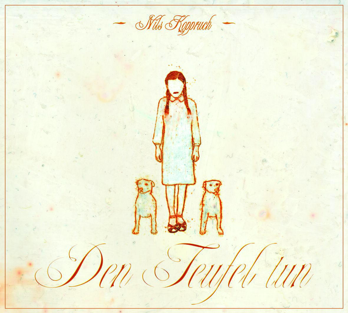 Nils Koppruch – Den Teufel tun