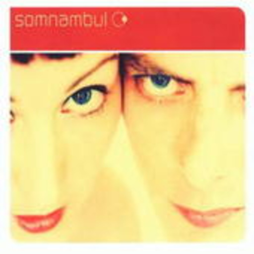 Somnambul – Somnambul