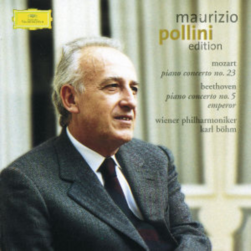 Maurizio Pollini/Karl Böhm/Wiener Philharmoniker – Edition Vol. 1 - Mozart: Piano Concerto No. 23/Beethoven: Piano Concerto No. 5