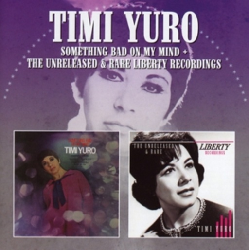 Timi Yuro – Something Bad On My Mind/The Unreleased & Rare...
