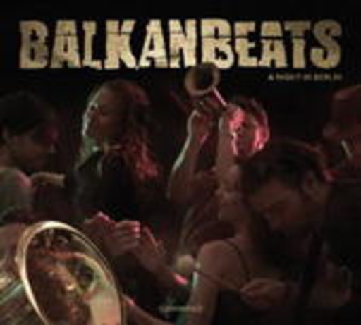 Diverse – Balkan Beats - A Night In Berlin