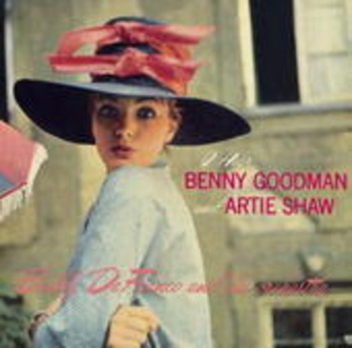 Buddy DeFranco – I Hear Benny Goodman & Artie Shaw Vol. 2