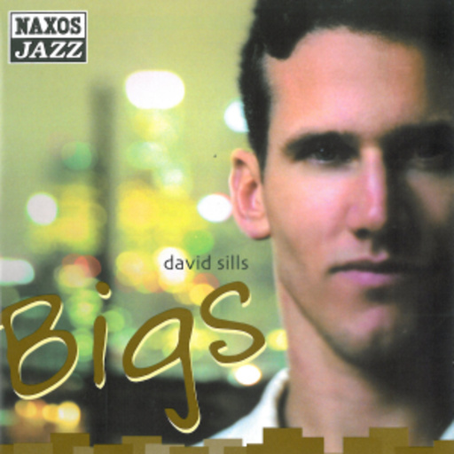 David Sills – Bigs