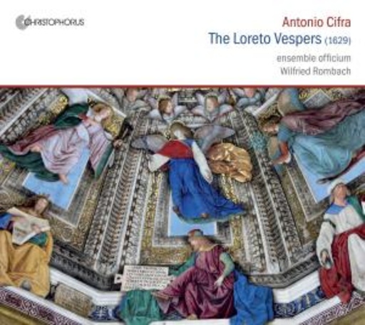 Wilfried Rombach/Ensemble Officium – The Loreto Vespers